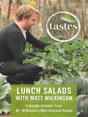 cover image of Tastes - Lunch Salads with Matt Wilkinson